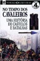 No Tempo dos Cavaleiros
