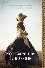 No Tempo Dos Girassóis