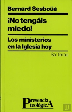 Bertrand.pt - No Tengáis Miedo! Los Ministerios En La Iglesia Hoy