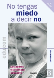No Tengas Miedo A Decir No