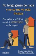 No Tengo Ganas De Nada Y No Se Me Va Esta Tristeza