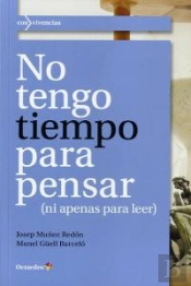 No Tengo Tiempo Para Pensar