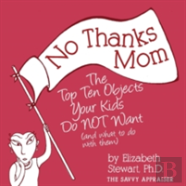 No Thanks Mom