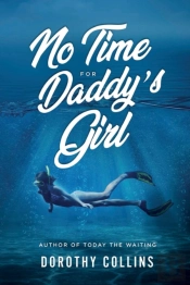 No Time For Daddy'S Girl: Author To Toda