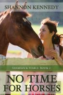 No Time For Horses