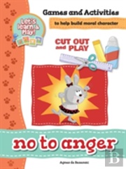 No To Anger - Games And Activities