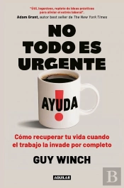No Todo Es Urgente