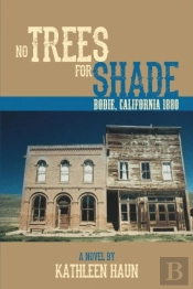 No Trees For Shade
