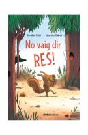 No Vaig Dir Res