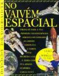 No Vaivém Espacial