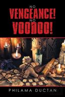 No Vengeance! No Voodoo!