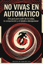 No Vivas En Automático
