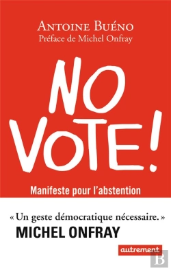 Bertrand.pt - No Vote ! Manuel Pour L'Abstentionnisme