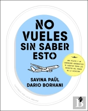 No Vueles Sin Saber Esto