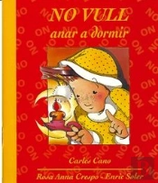 No Vull Anar A Dormir