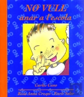 No Vull Anar A L'Escola