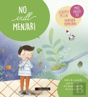 No Vull Menjar!