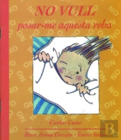 No Vull Posar-Me Aquesta Roba