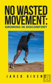 No Wasted Movement