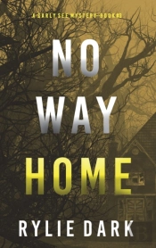 No Way Home (A Carly See Fbi Suspense Thriller-Book 3)