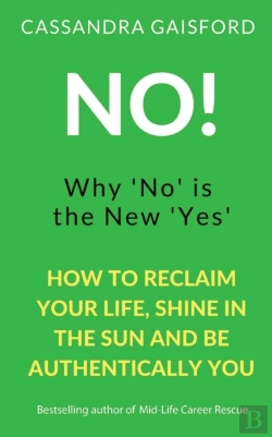 Bertrand.pt - No! Why 'No' Is The New 'Yes'