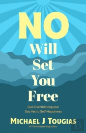 No Will Set You Free