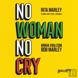 Bertrand.pt - No Woman No Cry - Minha Vida Com Bob Marley