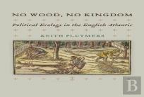 No Wood, No Kingdom