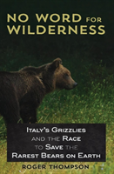 No Word For Wilderness