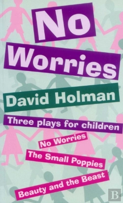 Bertrand.pt - No Worries: Three Plays For Children