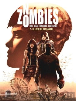 Bertrand.pt - No Zombies Tome 2 : Le Livre De Cassandre