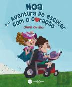 Noa e a Aventura de Escutar com o Coração