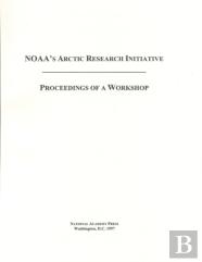 Noaa'S Arctic Research Initiative