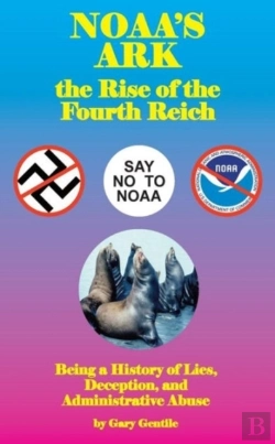 Bertrand.pt - Noaa'S Ark: The Rise Of The Fourth Reich