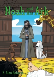 Noah And His Ark