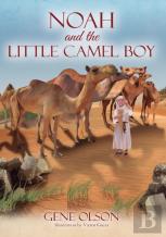 Noah And The Little Camel Boy