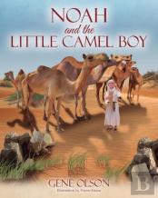 Noah And The Little Camel Boy
