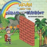 Noah And The Walls Of Cannot