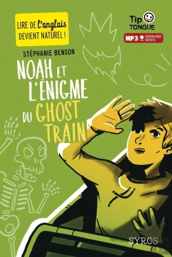 Bertrand.pt - Noah Et L'Énigme Du Ghost Train
