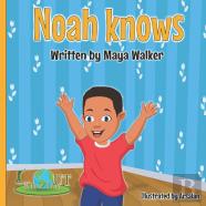 Noah Knows