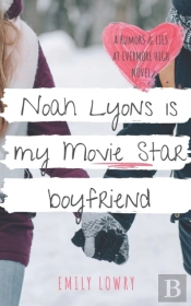 Noah Lyons Is My Movie Star Boyfriend