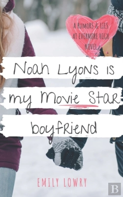 Bertrand.pt - Noah Lyons Is My Movie Star Boyfriend