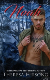 Noah (Rise Of The Pride, Book 10)