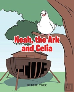 Bertrand.pt - Noah, The Ark And Celia