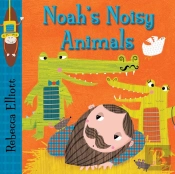 Noah'S Noisy Animals