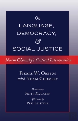 Bertrand.pt - Noam Chomsky On Language, Democracy And Social Justice