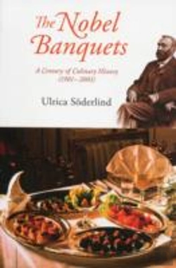Bertrand.pt - Nobel Banquets, The: A Century Of Culinary History (1901-2001)