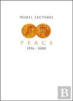 Nobel Lectures In Peace, Vol 7 (1996-2000)