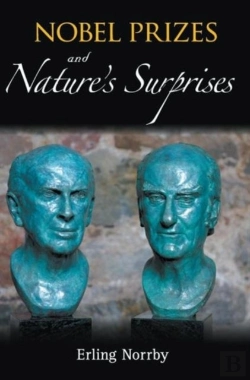 Bertrand.pt - Nobel Prizes And Nature'S Surprises