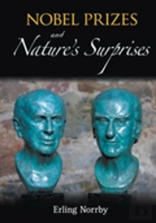 Nobel Prizes And Nature'S Surprises